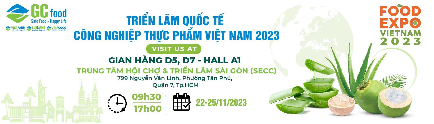 GC FOOD SẼ GÓP MẶT TẠI VIETNAM FOODEXPO 2023